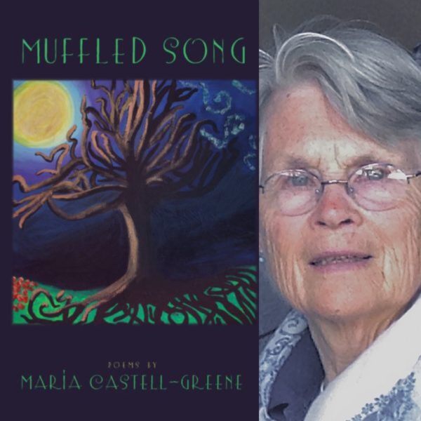 MUFFLED SONG by Maria Castell-Greene