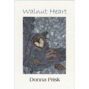 Walnut Heart by Donna Frisk