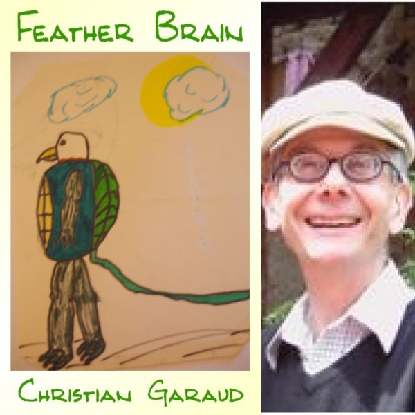 FEATHER BRAIN by Christian Garaud