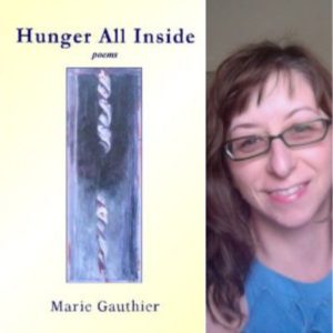 Hunger All Inside by Marie Gauthier