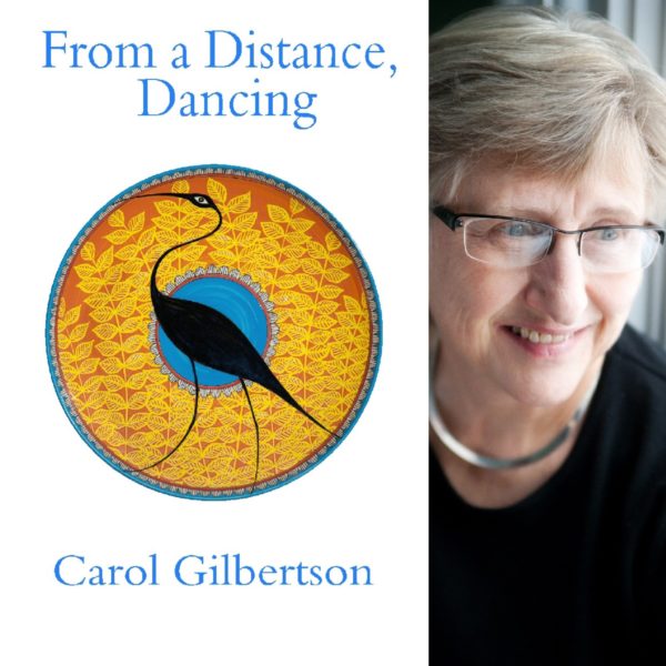 From a Distance, Dancing by Carol Gilbertson