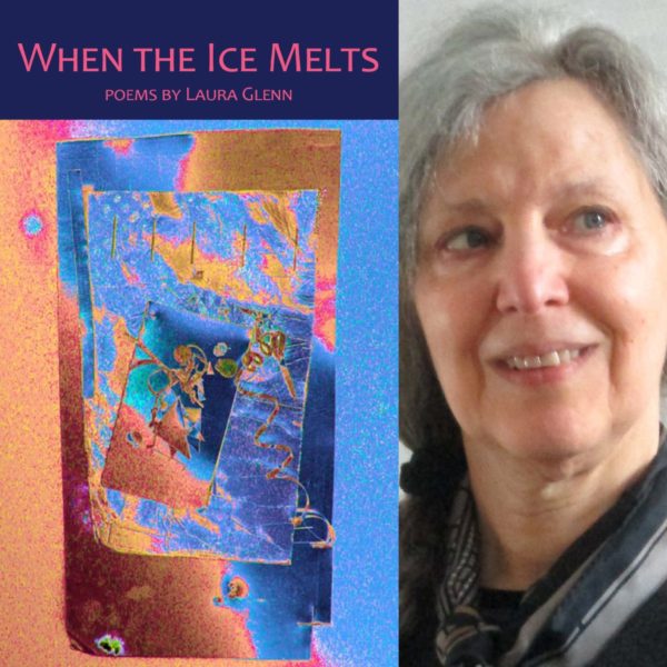 When the Ice Melts by Laura Glenn