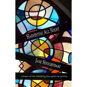 Harvesting All Night by Jane Hoogestraat
