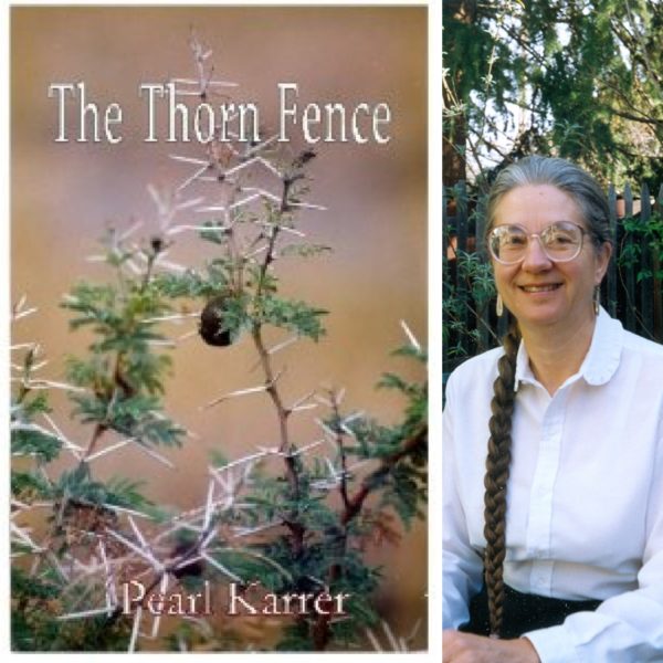 The Thorn Fence by Pearl Karrer