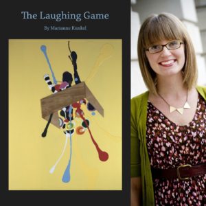 The Laughing Game by Marianne Kunkel