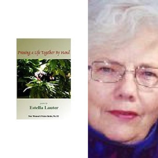 Pressing a Life Together by Hand by Estella Lauter (NWVS, #53)