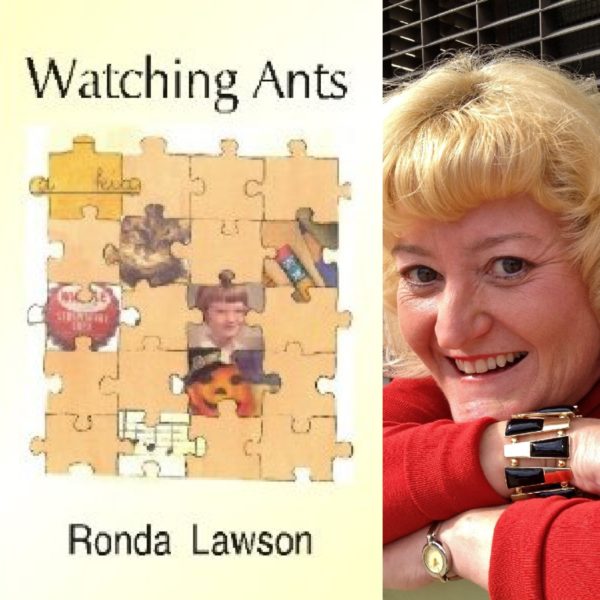 Watching Ants by Ronda Lawson