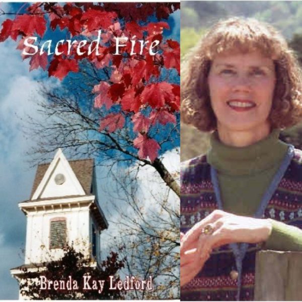 Sacred Fire by Brenda Kay Ledford