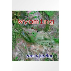 Wyoming by John Mann