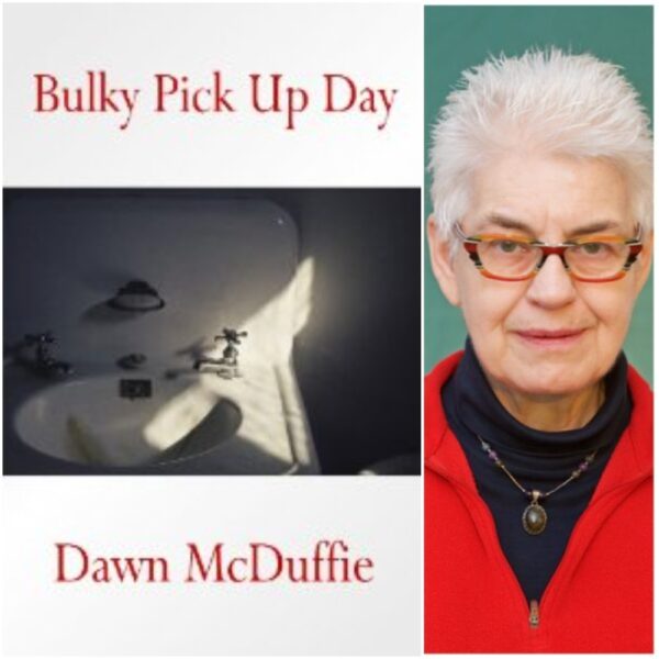 Bulky Pick Up Day by Dawn McDuffie