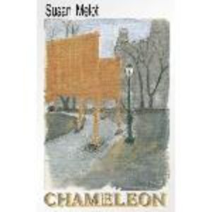 Chameleon by Susan Melot