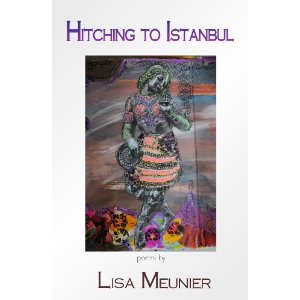Hitching to Istanbul by Lisa Meunier