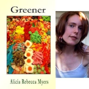 Greener by Alicia Rebecca Myers