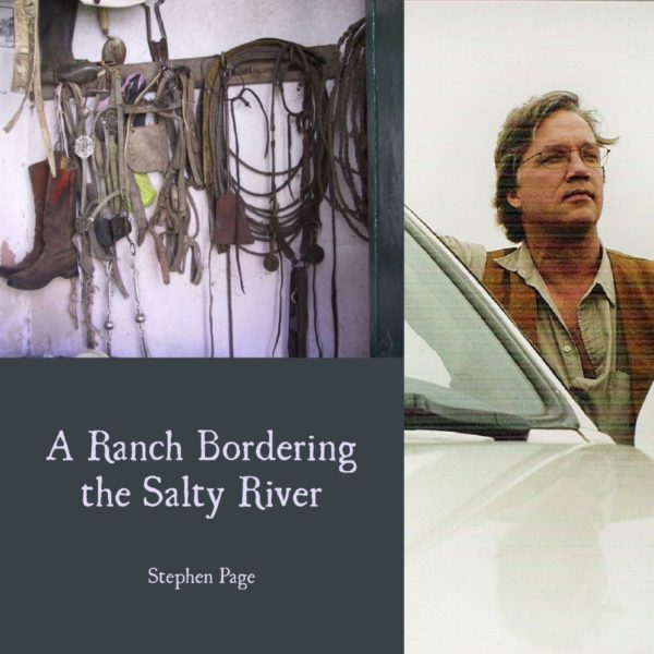 A Ranch Bordering the Salty River by Stephen Page