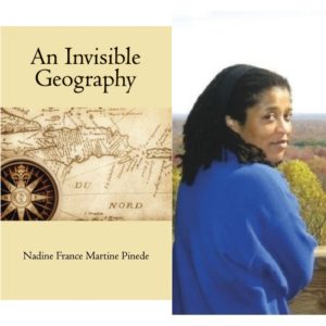 An Invisible Geography by Nadine Pinede