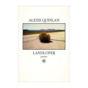 Landloper by Alexis Quinlan
