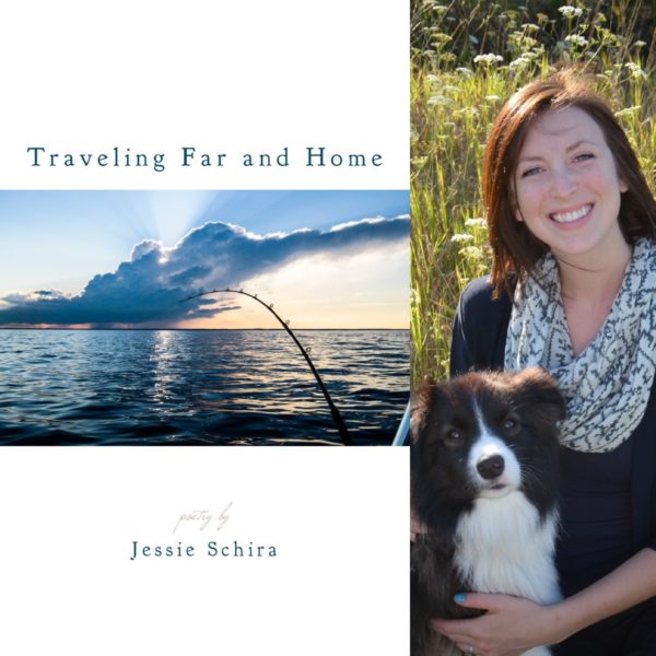 Traveling Far and Home by Jessie Schira