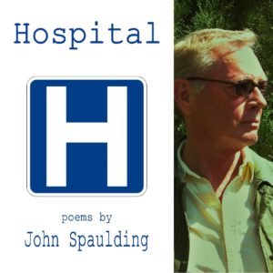 Hospital by John Spaulding