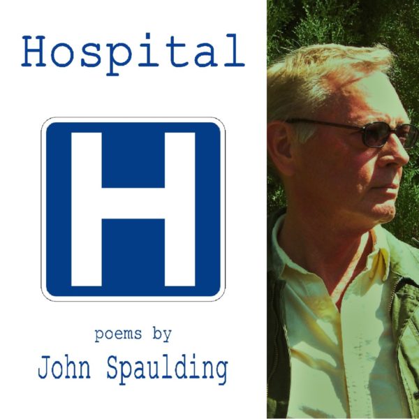 Hospital by John Spaulding