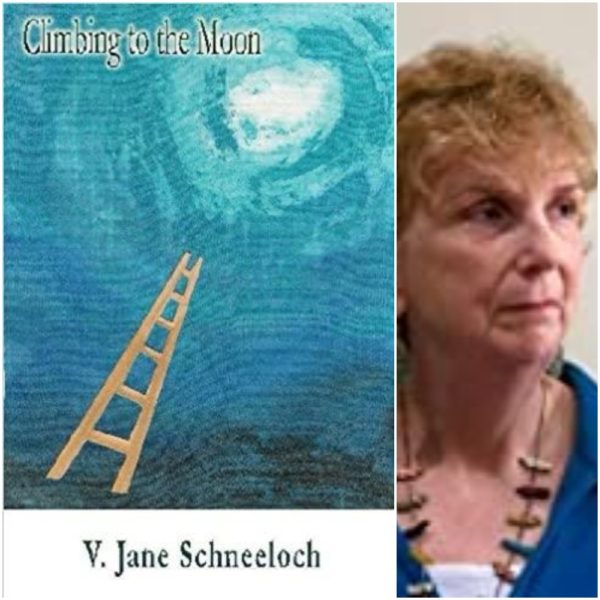 Climbing to the Moon by V. Jane Schneeloch