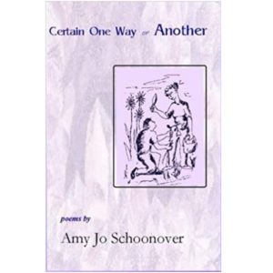 Certain One Way or Another by Amy Jo Schoonover