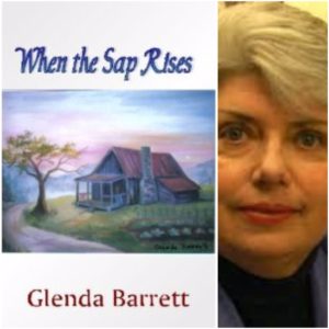 When the Sap Rises by Glenda Barrett