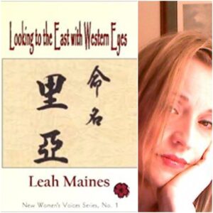 Looking to the East With Western Eyes by Leah Maines (NWVS, #1)