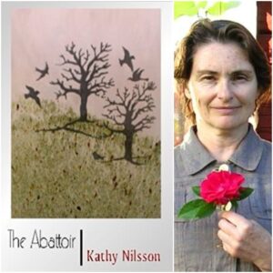The Abattoir by Kathy Nilsson