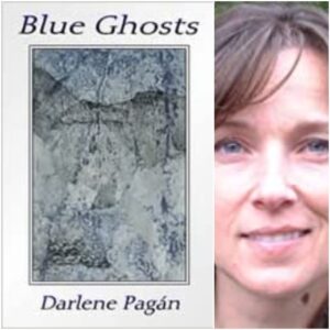 Blue Ghosts by Darlene Pagan