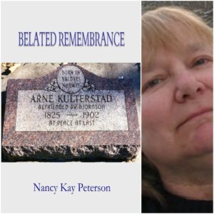 Belated Remembrance by Nancy Kay Peterson