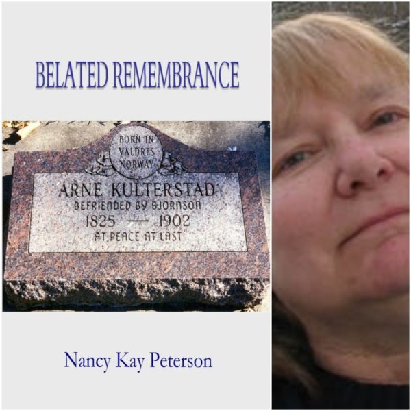 Belated Remembrance by Nancy Kay Peterson