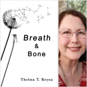 Breath & Bone by Thelma T. Reyna