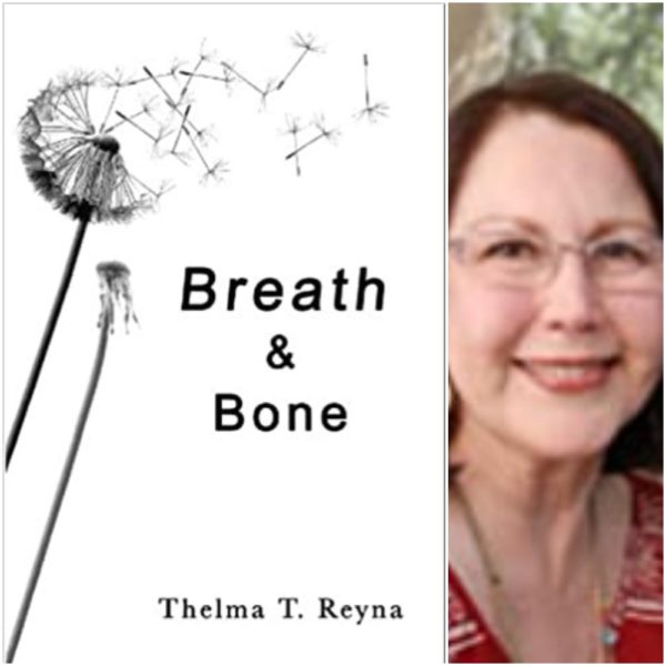 Breath & Bone by Thelma T. Reyna