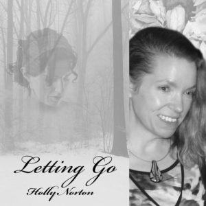 Letting Go by Holly Norton