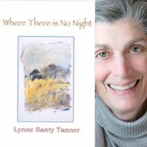 Where There is No Night by Lynne Santy Tanner