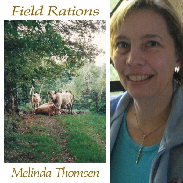 Field Rations by Melinda Thomsen