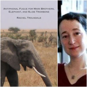 Antiphonal Fugue for Marx Brothers, Elephant and Slide Trombone by Rachel Trousdale