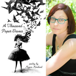 A Thousand Paper Cranes by Megan Merchant