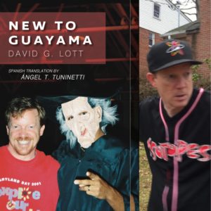 New to Guayama by David G. Lott