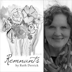 Remnants by Ruth Derrick