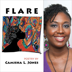 Flare by Camisha L. Jones