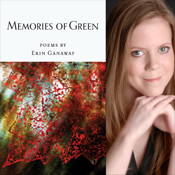 Memories of Green by Erin Ganaway