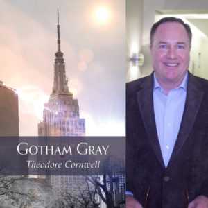 Gotham Gray by Theodore Cornwell