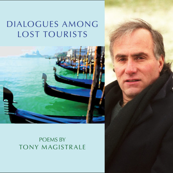 Dialogues Among Lost Tourists by Tony Magistrale