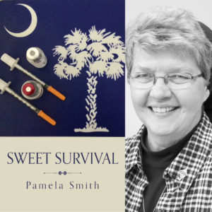 SWEET SURVIVAL by Pamela Smith