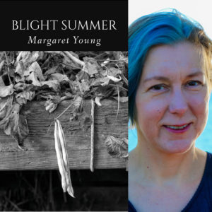 Blight Summer by Margaret Young