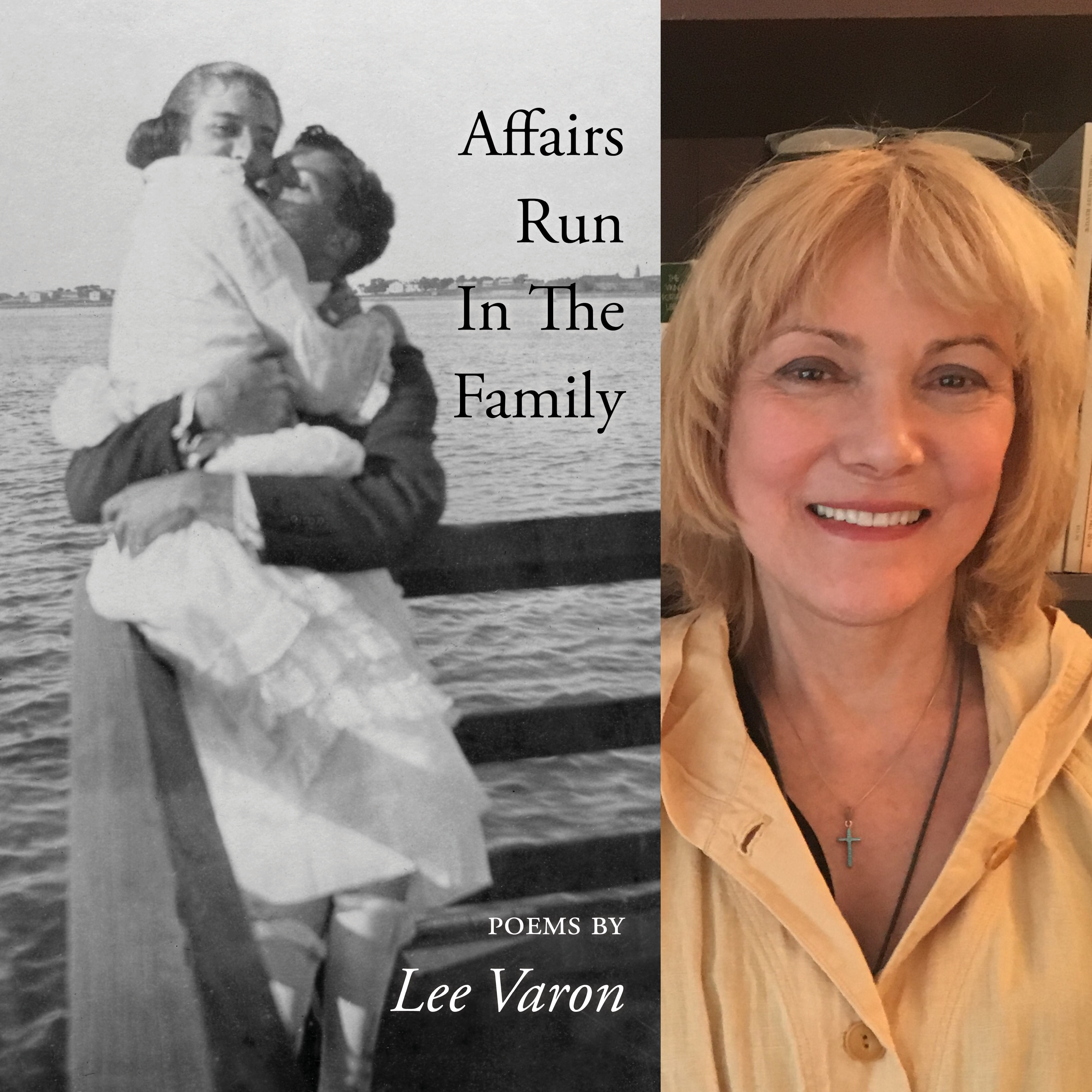 Affairs Run In The Family by Lee Varon – Finishing Line Press