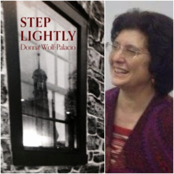 STEP LIGHTLY by Donna Wolf-Palacio