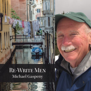 Re-Write Men by Michael Gaspeny