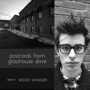 postcards from glasshouse drive by Woody Woodger